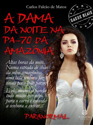 cover image of A DAMA DA NOITE NA PA-70 DA AMAZÔNIA